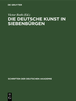 cover image of Die deutsche Kunst in Siebenbürgen